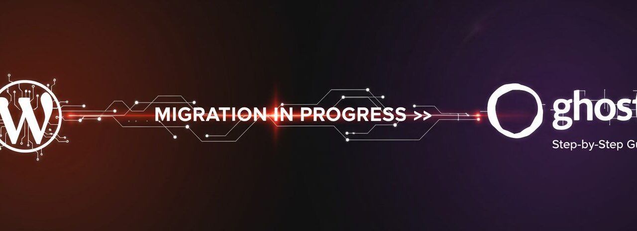 Migrating from WordPress to Ghost CMS: A Step-by-Step Guide